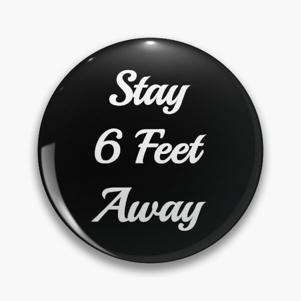 Item preview, Stay 6 Feet away  designed and sold by Happy  Holiday.