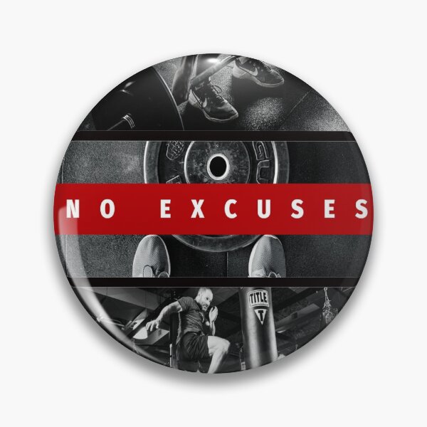 Item preview, No Excuses, Fitness Design designed and sold by lmcvinco.
