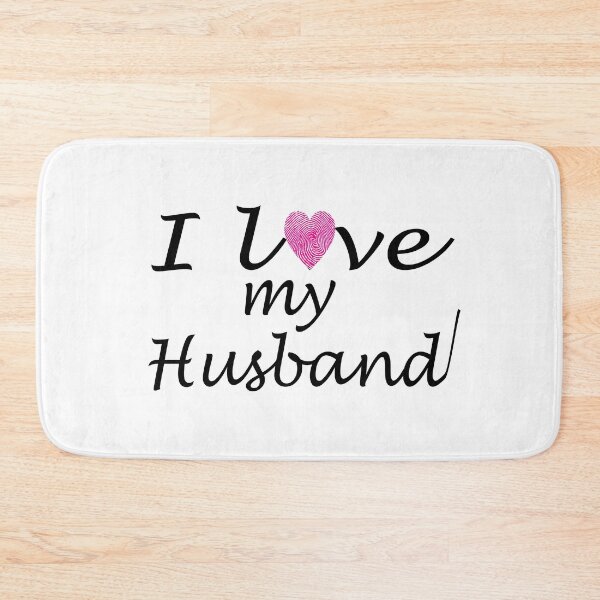 Item preview, love my husband designed and sold by montilla20.