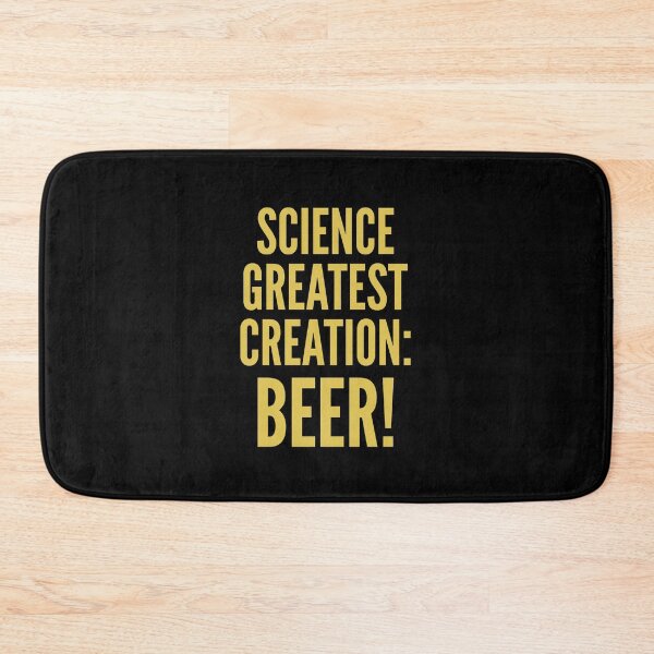Item preview, Science Greatest Creation: BEER! designed and sold by kosethk.