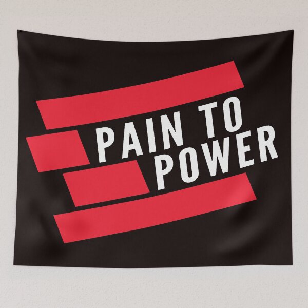 Item preview, Pain to Power designed and sold by lmcvinco.