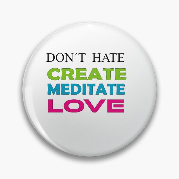 Item preview, DONT HATE CREATE LOVE designed and sold by montilla20.