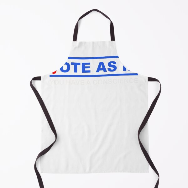 Item preview, Vote as if You Have a Conscience Blue designed and sold by dbreeze10.