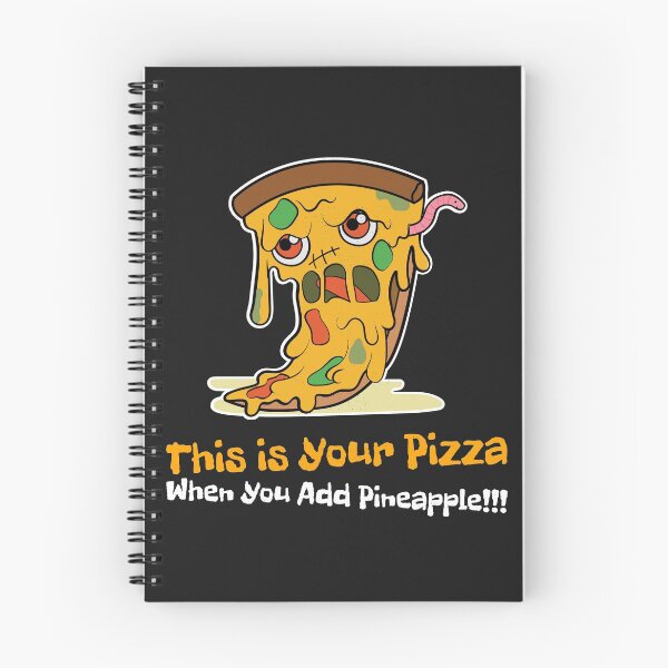 Aperçu de l'œuvre Votre pizza à l'ananas créée et vendue par Dope-Merch.