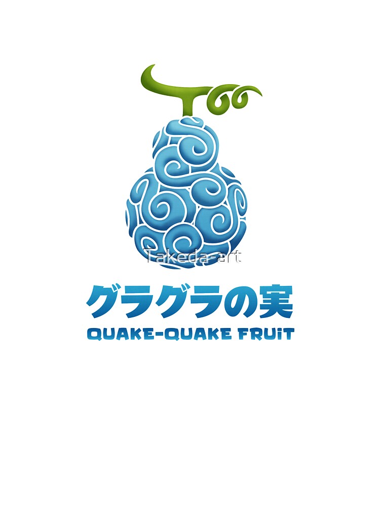 Quake Quake Fruit Gura Gura No Mi Kids T Shirt By Takeda Art Redbubble