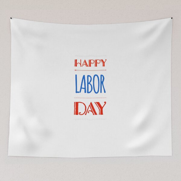 Item preview, Simple Red Blue White Happy Labor Day designed and sold by Life Is Beautiful.