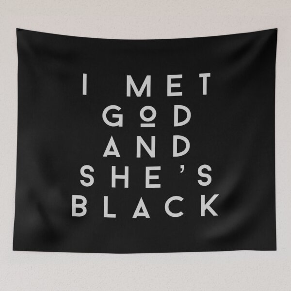 Item preview, I Met God and She's Black designed and sold by DIRTYDUNNZ.