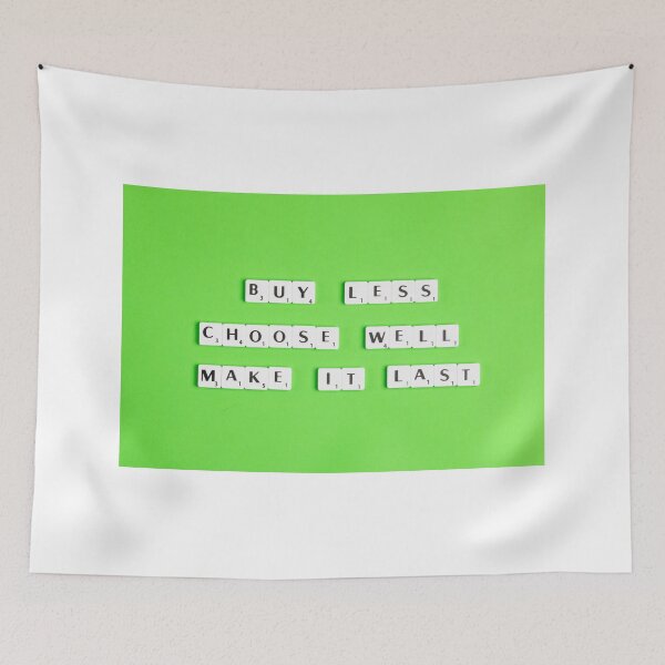 Item preview, Buy less, choose well, make it last. designed and sold by Kanchan1987.