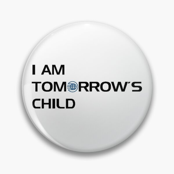 Item preview, I am Tomorrow's Child designed and sold by mattrodz.