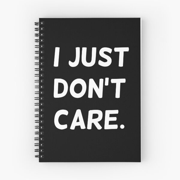 Item preview, I JUST DON'T CARE designed and sold by kosethk.