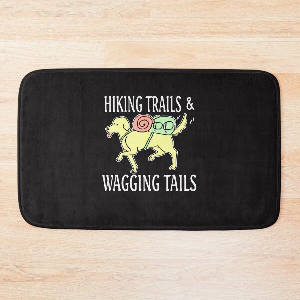 Item preview, Hiking trails & Wagging Tails designed and sold by GeniusDesignArt.