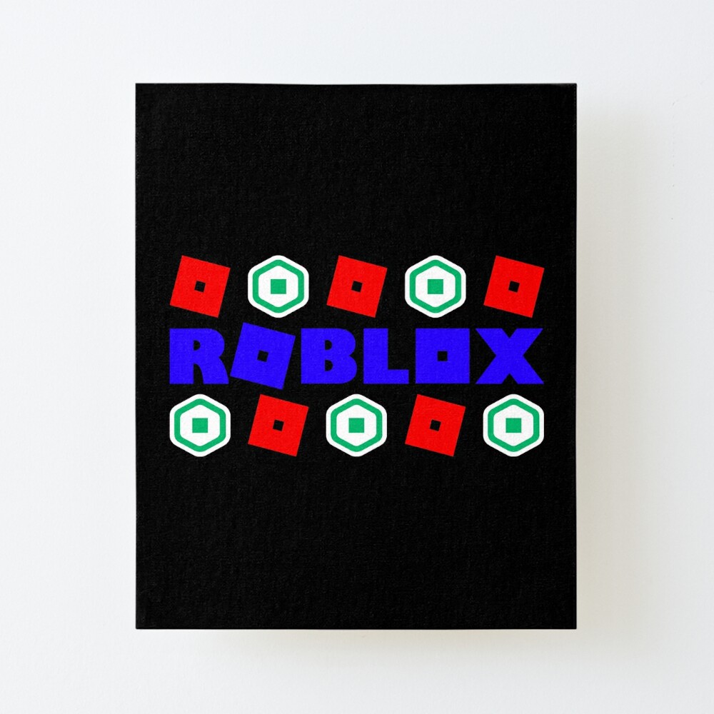 Roblox Got Robux Art Board Print By T Shirt Designs Redbubble - roblox r logo printable robux offers