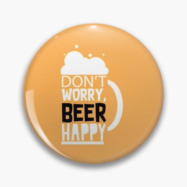 Item preview, Don't Worry, Beer happy! Funny Art Design designed and sold by stillballin.