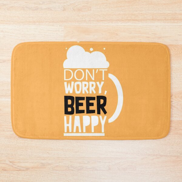 Item preview, Don't Worry, Beer happy! Funny Art Design designed and sold by stillballin.