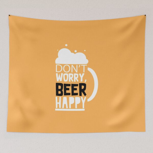 Item preview, Don't Worry, Beer happy! Funny Art Design designed and sold by stillballin.