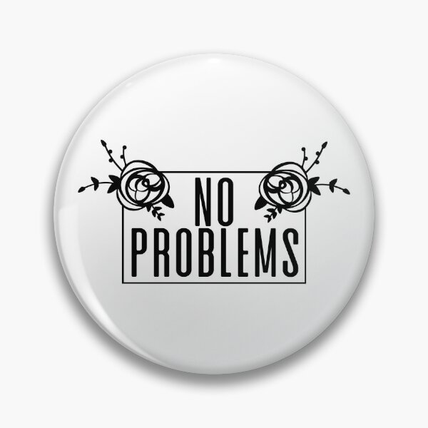 Item preview, No problems designed and sold by shirtart shop.
