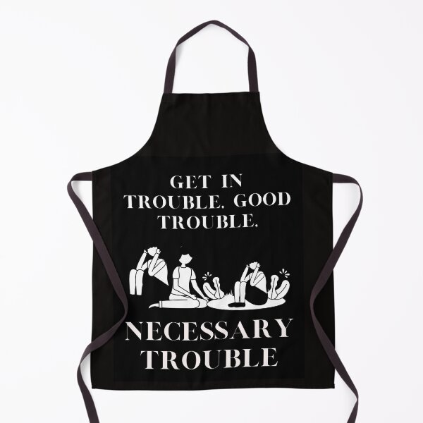 Item preview, get in trouble, good trouble, necessary trouble designed and sold by buzz1days.