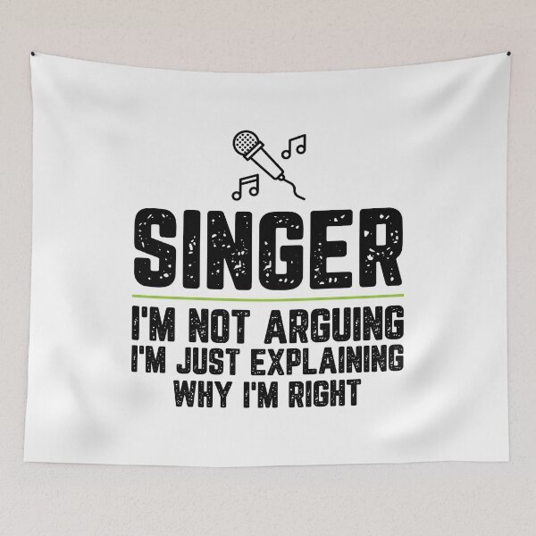 Item preview, Singer I'm Not Arguing I'm Just Explaining Why I'm Right Singer Gift Funny Shirt Novelty Gag Gift Office Desk Boss Gift designed and sold by Orange Pieces.
