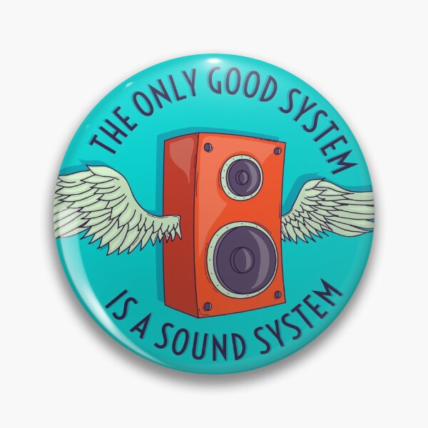 Item preview, The only good system is a sound system designed and sold by zsooofija.