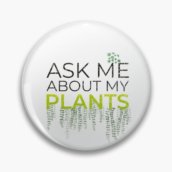 Item preview, Ask me about my plants designed and sold by ToySenTrends.