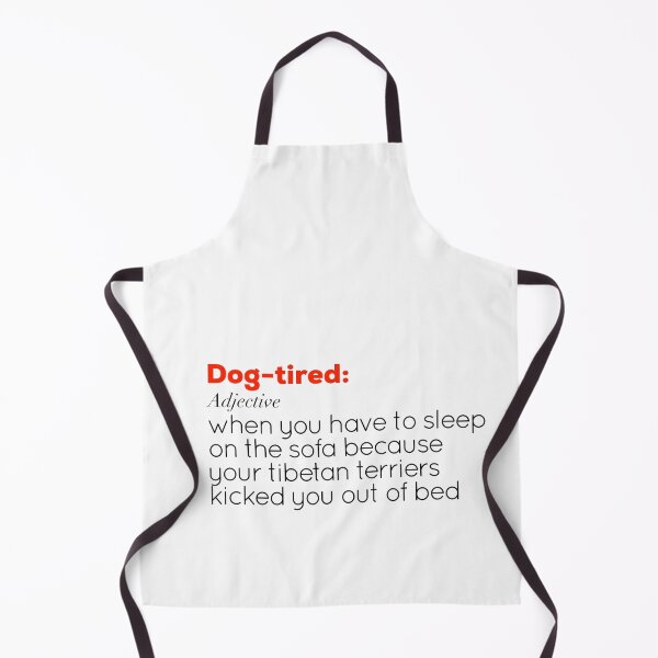 Item preview, Funny Dog-tired definition - Tibetan Terrier designed and sold by AMSonArt.