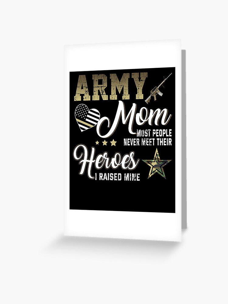 Proud Military Mom- I Raised My Hero T-Shirts Funny Gift