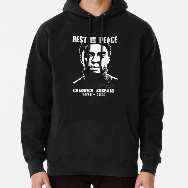 RIP Chadwick Boseman Pullover Hoodie for Sale by EGIT Redbubble