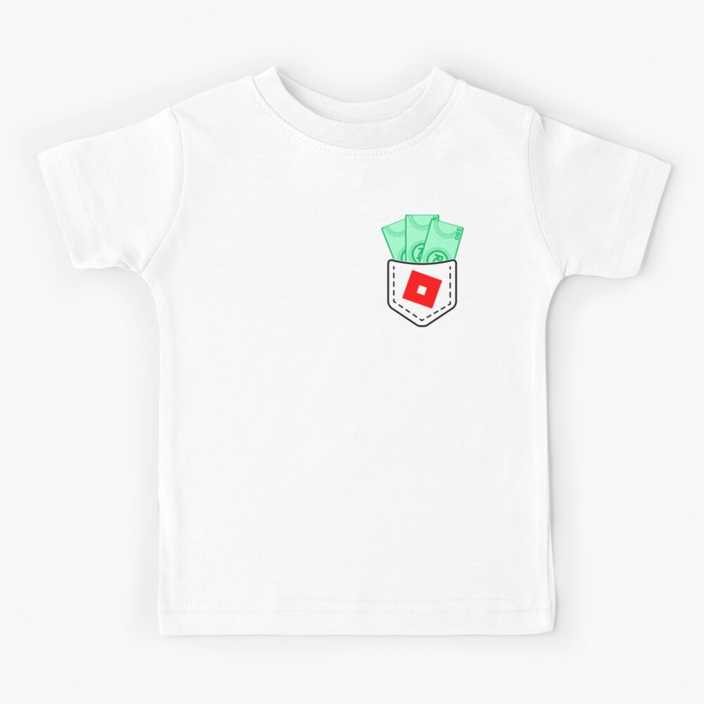 Pocket Robux Kids T Shirt By Infdesigner Redbubble - straight outta roblox kids t shirt by infdesigner redbubble