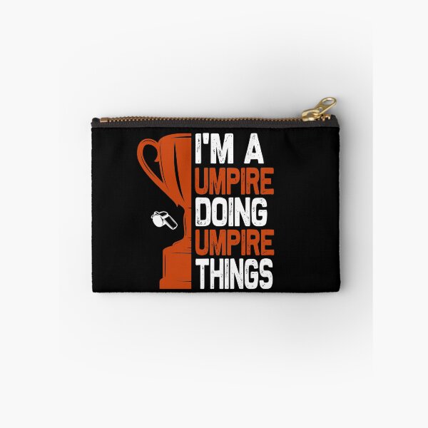 Item preview, I'm A Umpire Doing Umpire Things designed and sold by hayatdesign.