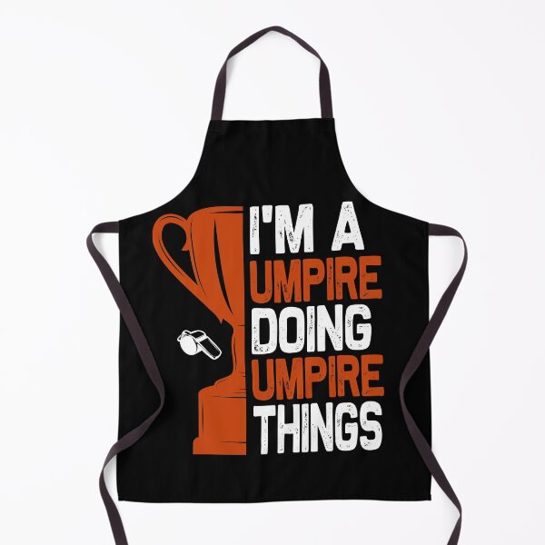 Item preview, I'm A Umpire Doing Umpire Things designed and sold by hayatdesign.
