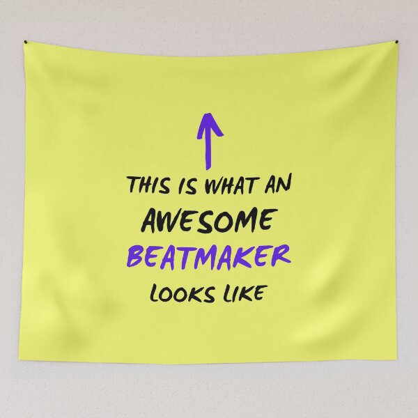 Item preview, What an Awesome Beatmaker Looks Like designed and sold by BaubekZh.