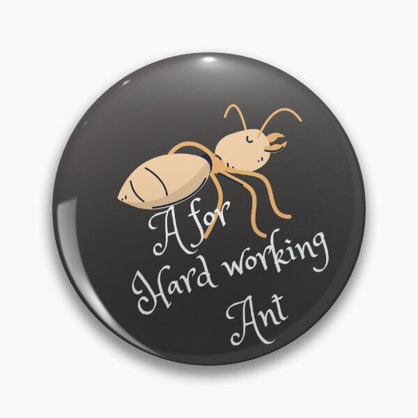 Item preview, Hard Working Ant designed and sold by GlobalHunt.