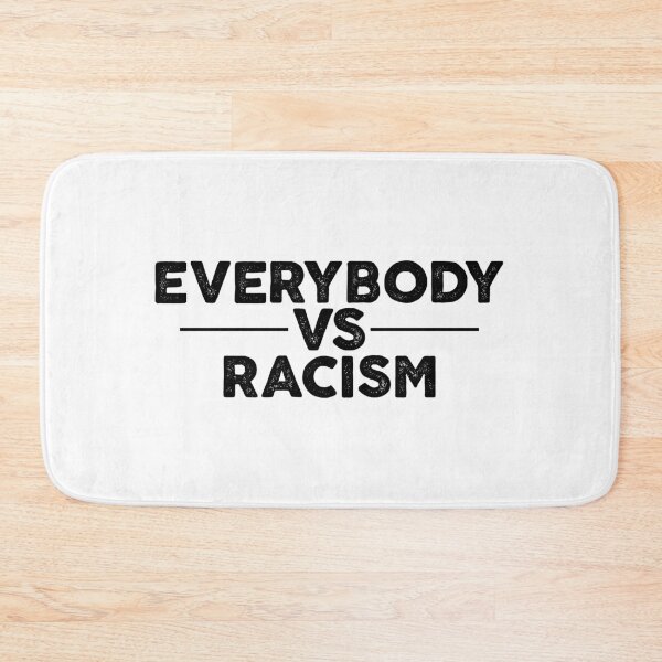 Item preview, Everybody Vs Racism designed and sold by ambaart.