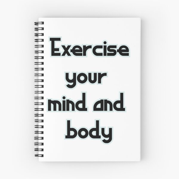 Item preview, Exercise your mind and body designed and sold by Inspiring Strokes.