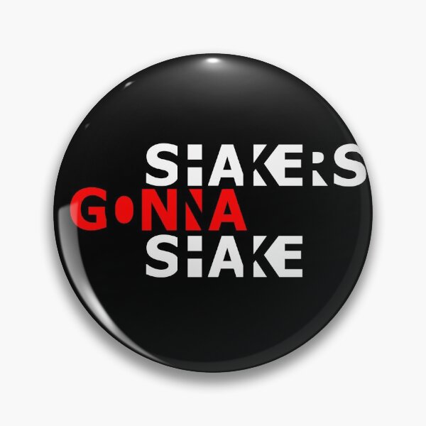 Item preview, Shakers gonna shake designed and sold by amagaclothing.