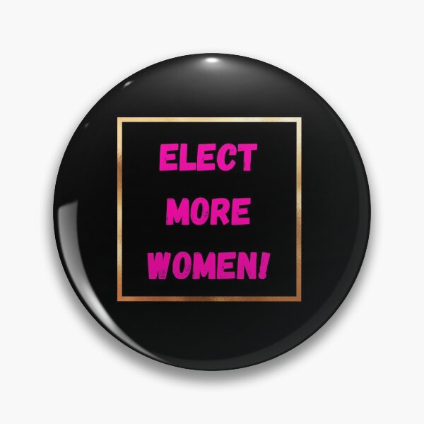 Item preview, Elija más mujeres Texto rosa en marco dorado Elección presidencial 2020 designed and sold by conceptDVS.