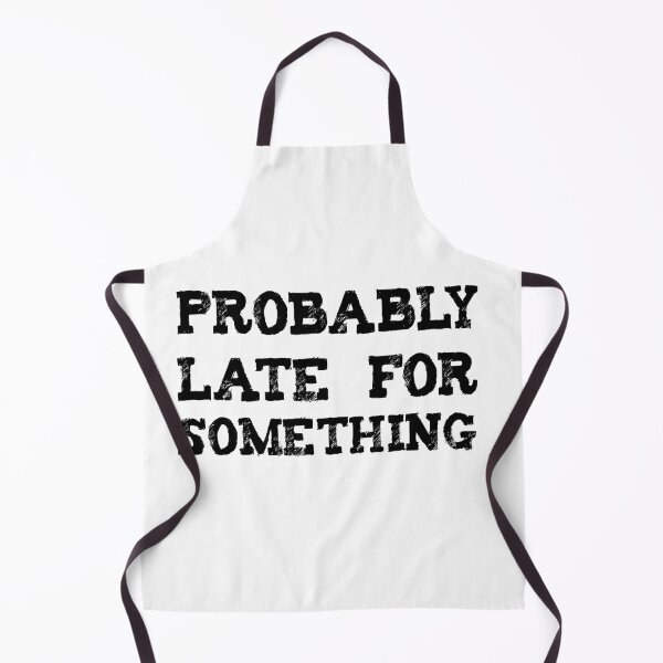 Item preview, Probably Late For Something Classic T-Shirt designed and sold by ArToWear _0.