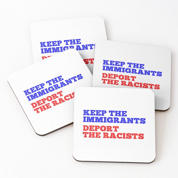 Item preview, Keep The Immigrants Deport The Racists designed and sold by MSA-42.