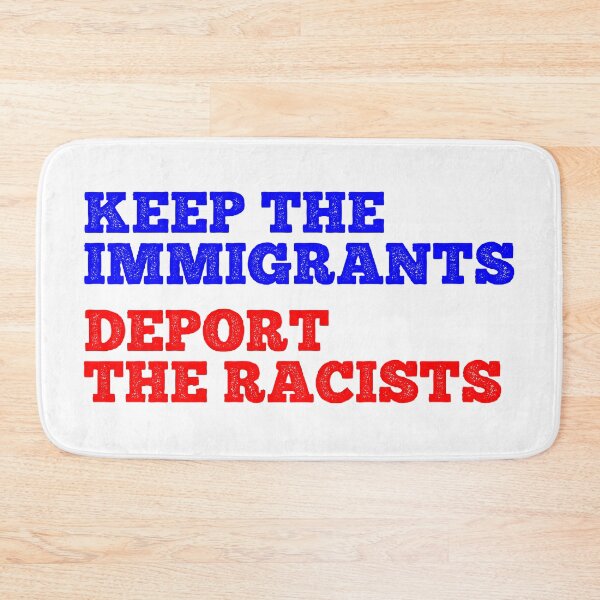 Item preview, Keep The Immigrants Deport The Racists designed and sold by MSA-42.