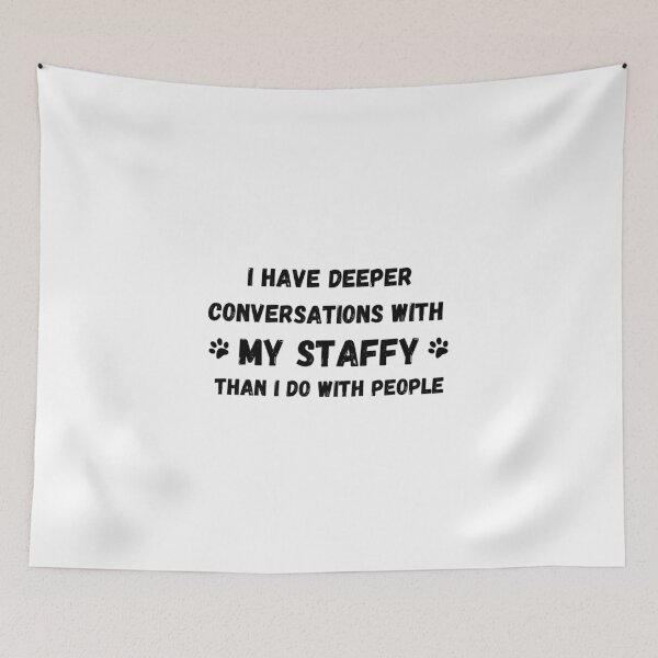 Item preview, Staffy - Better listener than people black designed and sold by Beyond Words.