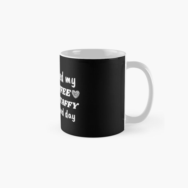 Item preview, My Staffy and my coffee designed and sold by Beyond Words.