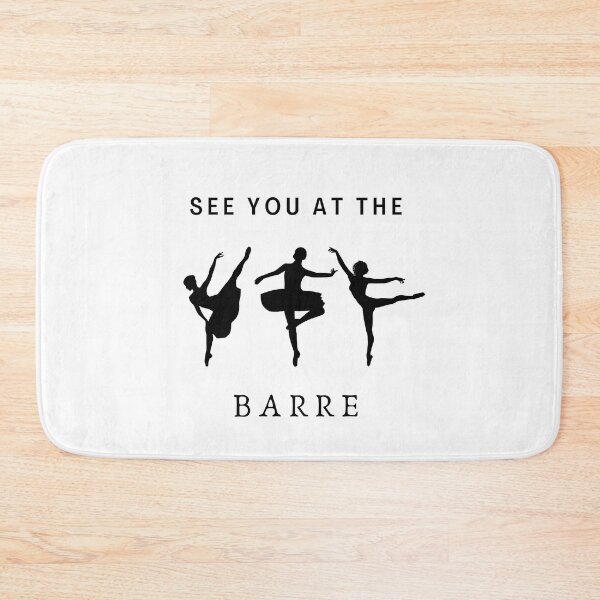 Item preview, See You At The Barre designed and sold by nincee.