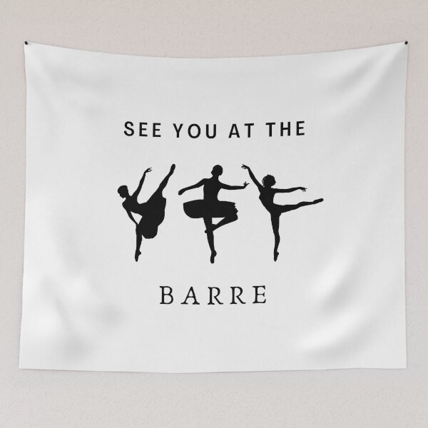 Item preview, See You At The Barre designed and sold by nincee.