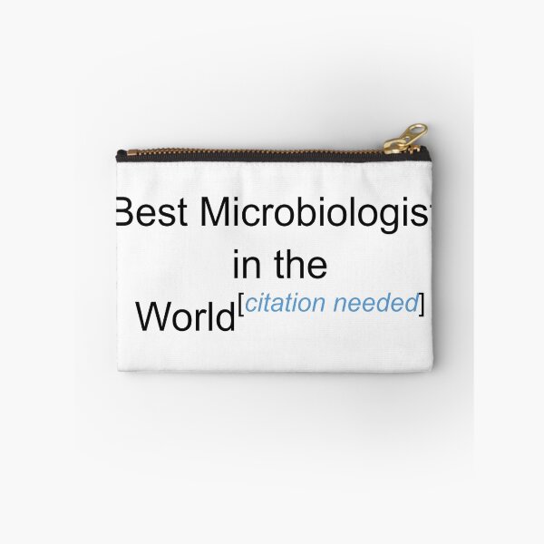 Item preview, Best Microbiologist in the World - Citation Needed! designed and sold by lyricalshirts.