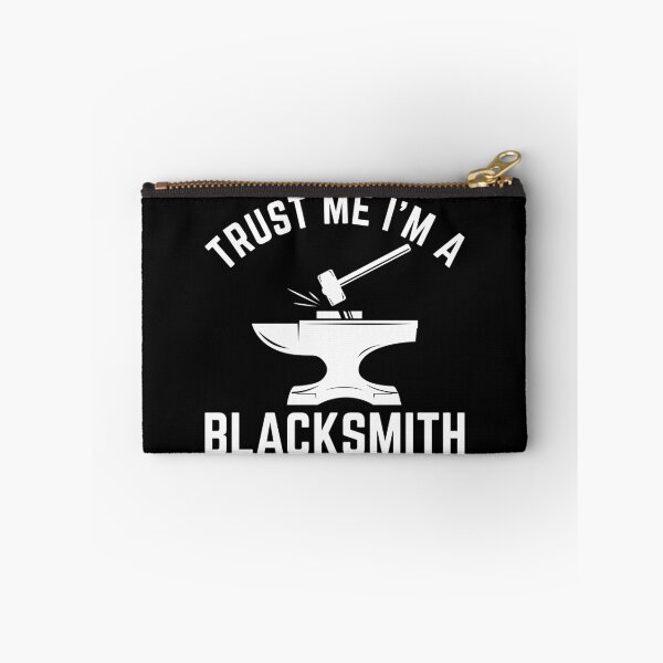 Item preview, Trust Me I'm A Blacksmith designed and sold by DamnGoodDesign.