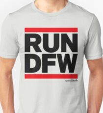 Run Dallas-Ft. Worth DFW (v1) Unisex T-Shirt