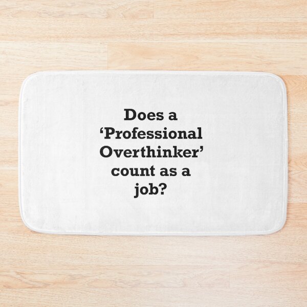 Item preview, Professional Overthinker Typography Design designed and sold by Slletterings.