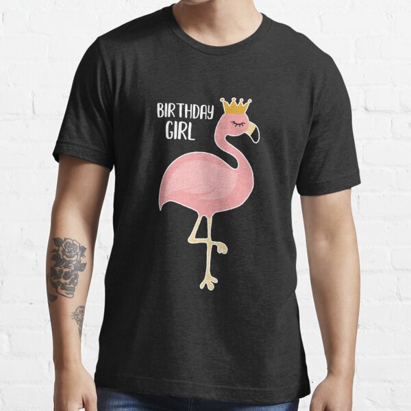 Pink Flamingo, Birthday Girl Gift Princess Essential T-Shirt for Sale by  dukito