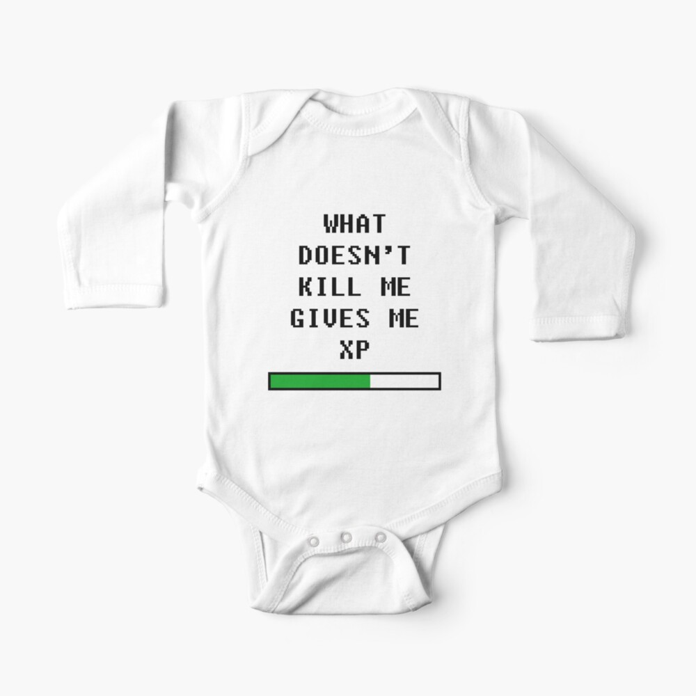 What doesn't kill me, gives me xp (black) Baby One-Piece for Sale by  HiddenCorner