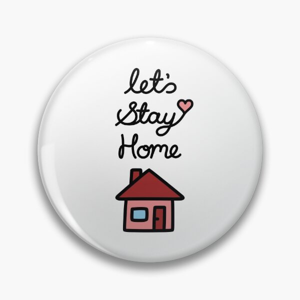 Item preview, Let's Stay Home designed and sold by RyanDraws.